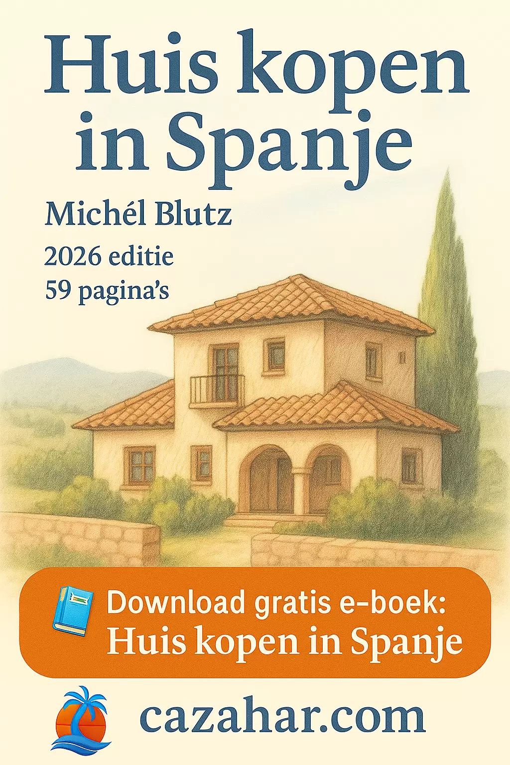 Huis kopen in Spanje boek downloaden